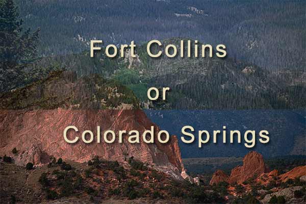 Colorado Springs vs. Fort Collins – Which is Better?